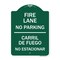 Signmission Fire Lane No Parking-Carril De Fuege No Esta Conar, Green & White Alum, 18" x 24", GW-1824-23981 A-DES-GW-1824-23981 - alternate 1